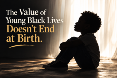 The value of young Black lives does not end at birth rosaschildren
